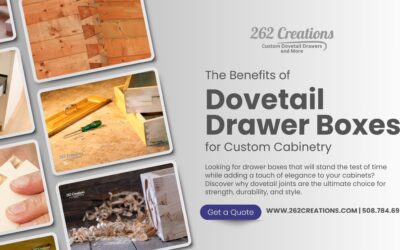 The Benefits of Dovetail Drawer Boxes for Custom Cabinetry